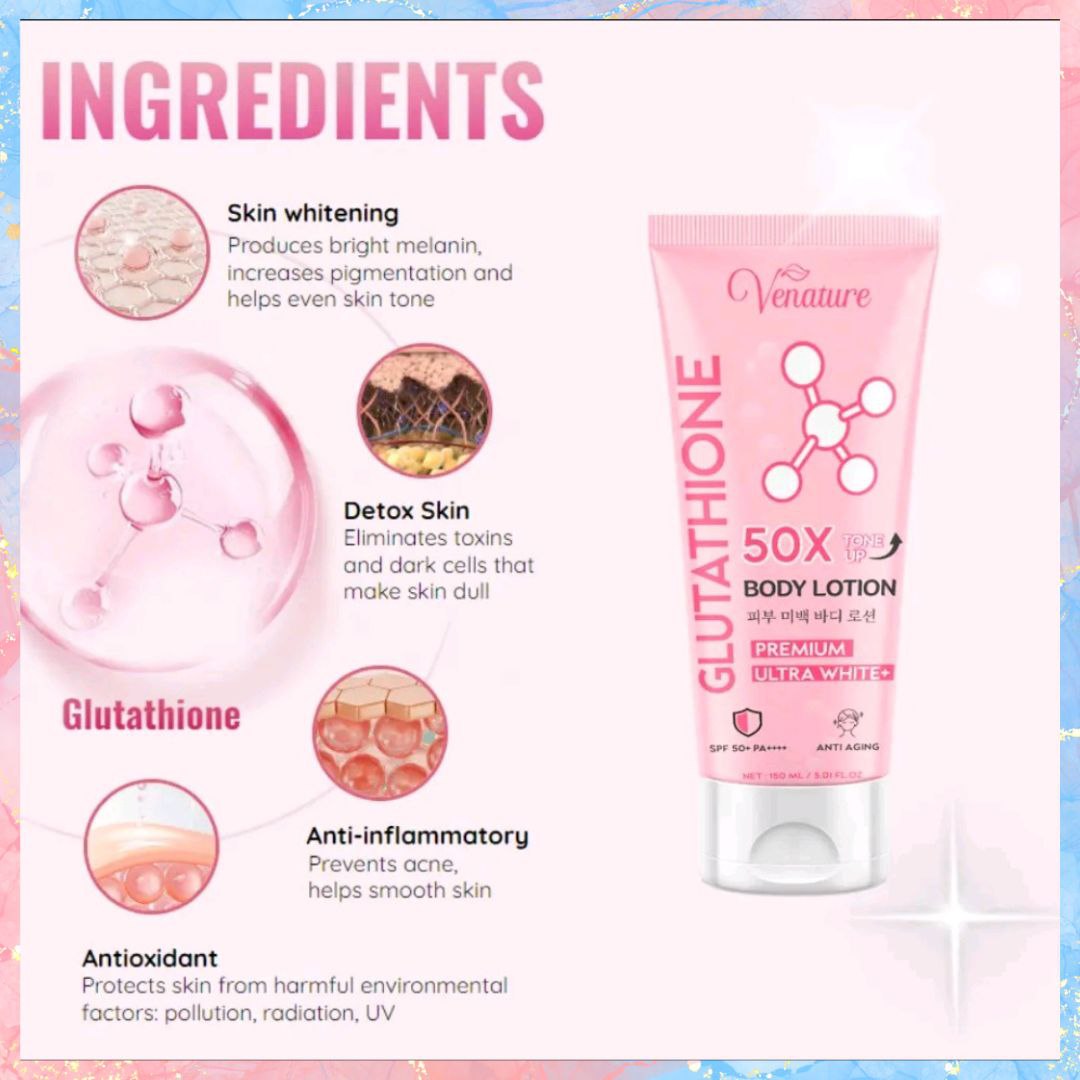 Venature Glutathione 50x Tone up Premium Ultra White Body Lotion with SPF50 PA++++ | 150ML