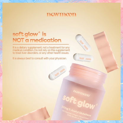 New Moon Soft Glow+ (PLUS) | 200mg S-Acetyl Glutathione | 500mg | 30caps