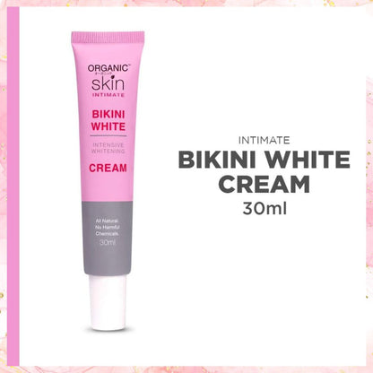 Organic Skin Intimate Bikini White | Intensive whitening cream | 30ML